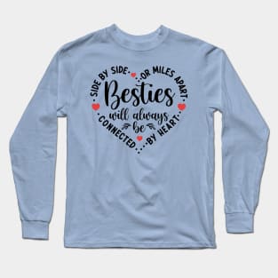 Besties Long Sleeve T-Shirt